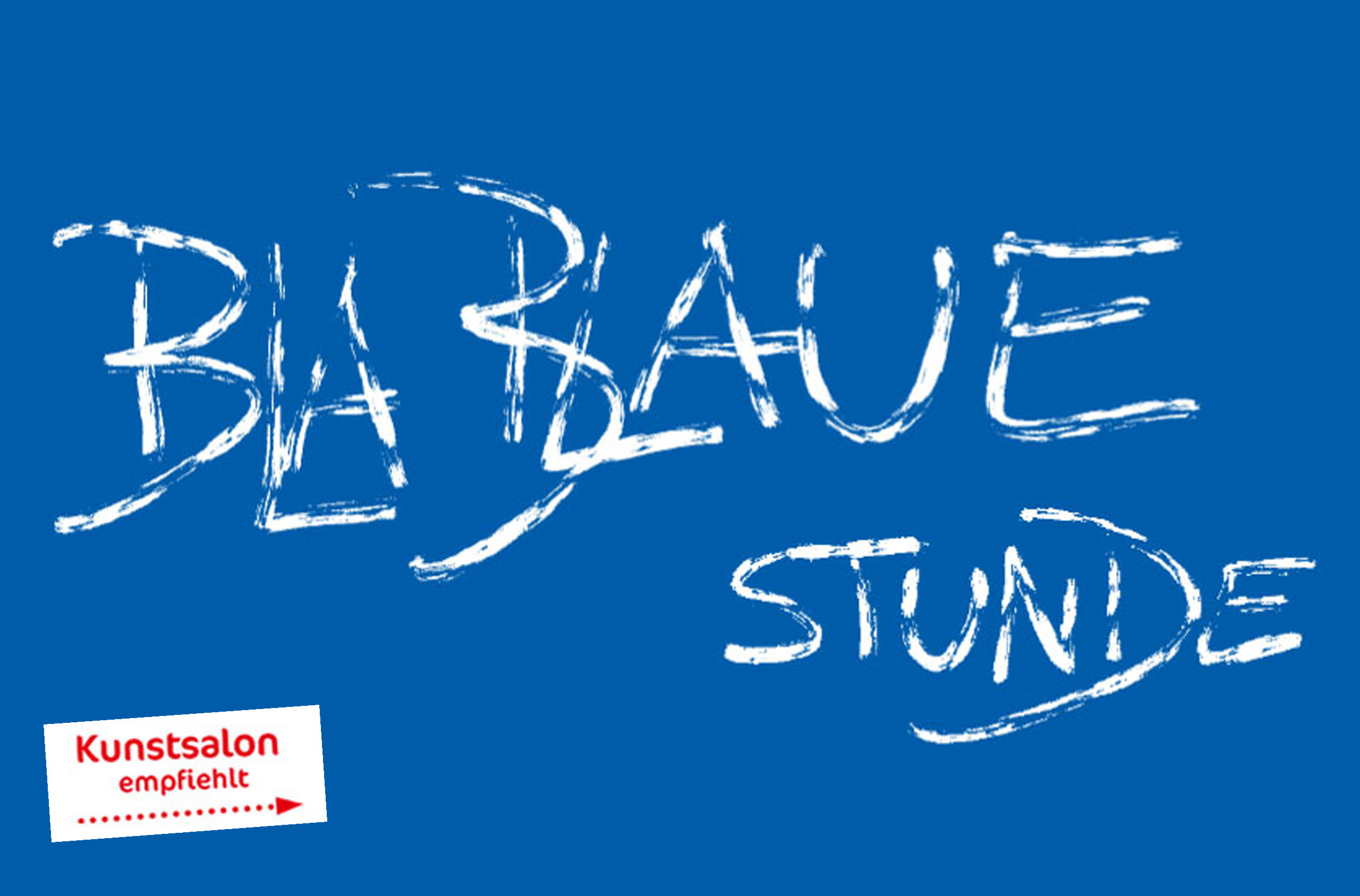 BlaBlaue Stunde 2022
