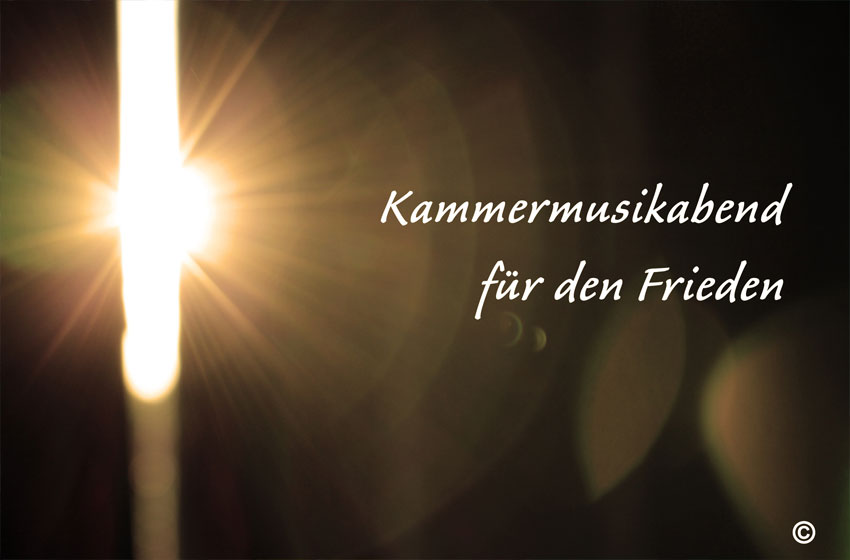 &bdquo;Kammermusikabend f&uuml;r den Frieden&rdquo;